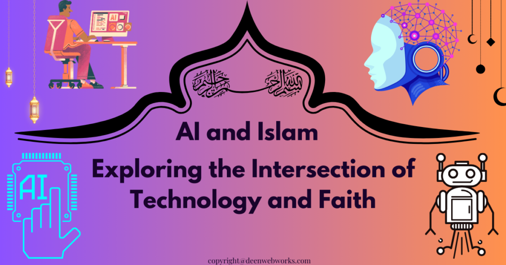 A digital graphic with a gradient purple-orange background, featuring Islamic and AI-themed illustrations. The title "AI and Islam: Exploring the Intersection of Technology and Faith" is prominently displayed. The image includes icons of AI, a robotic head, and a person working on AI technology, along with Arabic calligraphy and Islamic design elements.