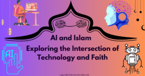 A digital graphic with a gradient purple-orange background, featuring Islamic and AI-themed illustrations. The title "AI and Islam: Exploring the Intersection of Technology and Faith" is prominently displayed. The image includes icons of AI, a robotic head, and a person working on AI technology, along with Arabic calligraphy and Islamic design elements.