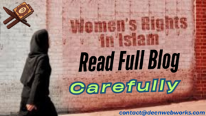 Muslim Women Fundamental Rights in islam