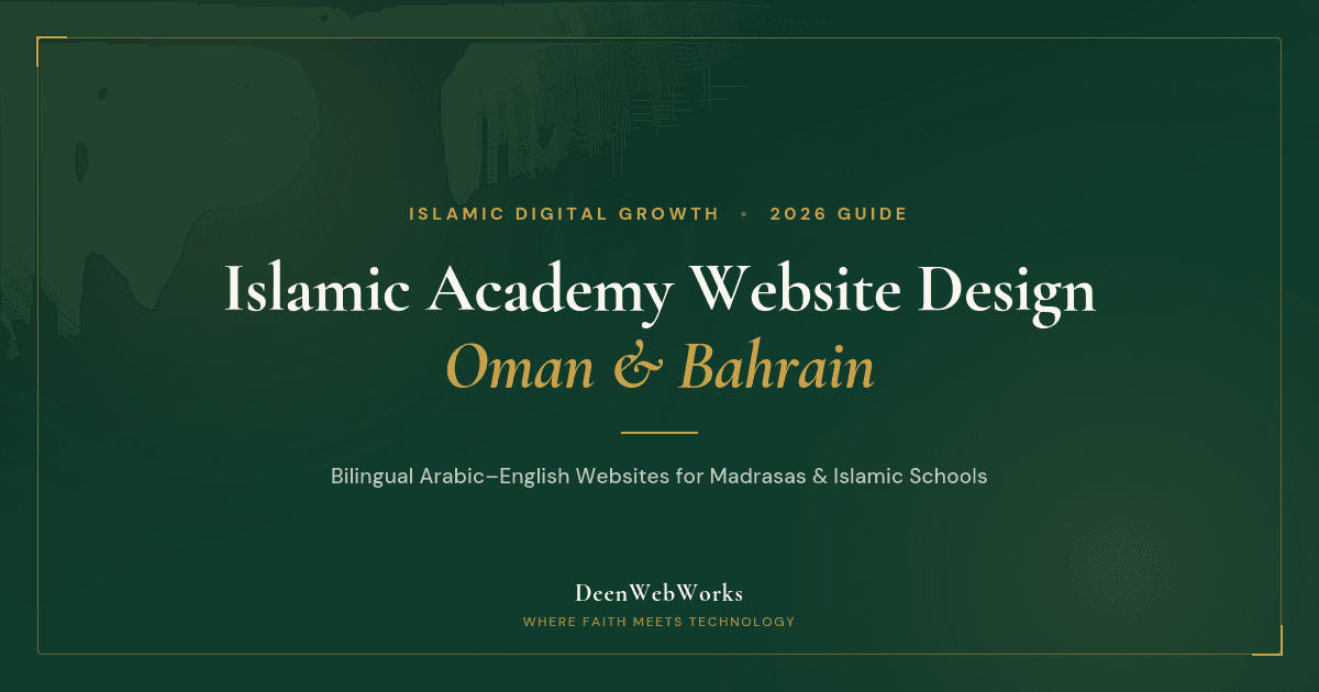 Islamic Academy Website Design Oman & Bahrain — bilingual Arabic English homepage design by DeenWebWorks